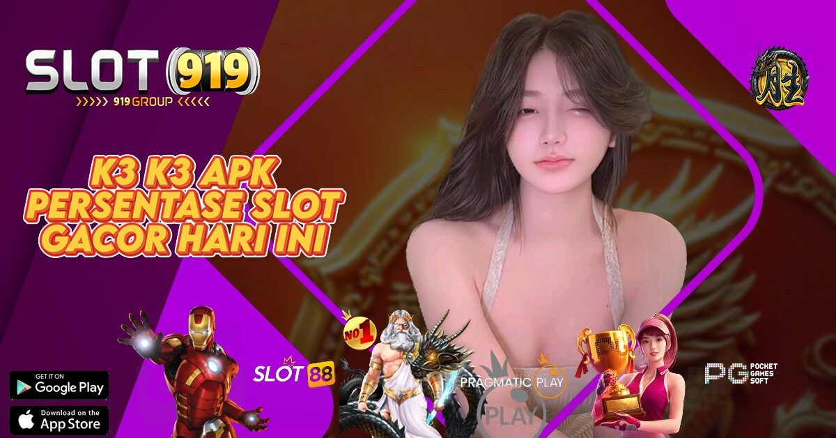 K3K3 APK SLOT ONLINE TERMURAH