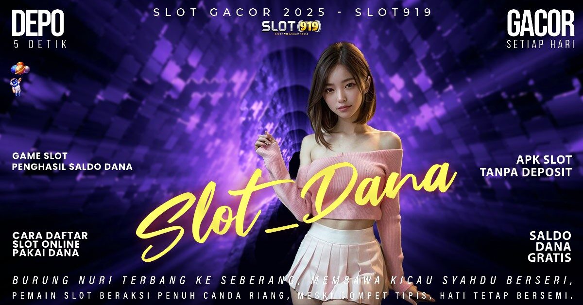 Slot Lewat Dana Rtp Slot Pg Gacor Hari Ini