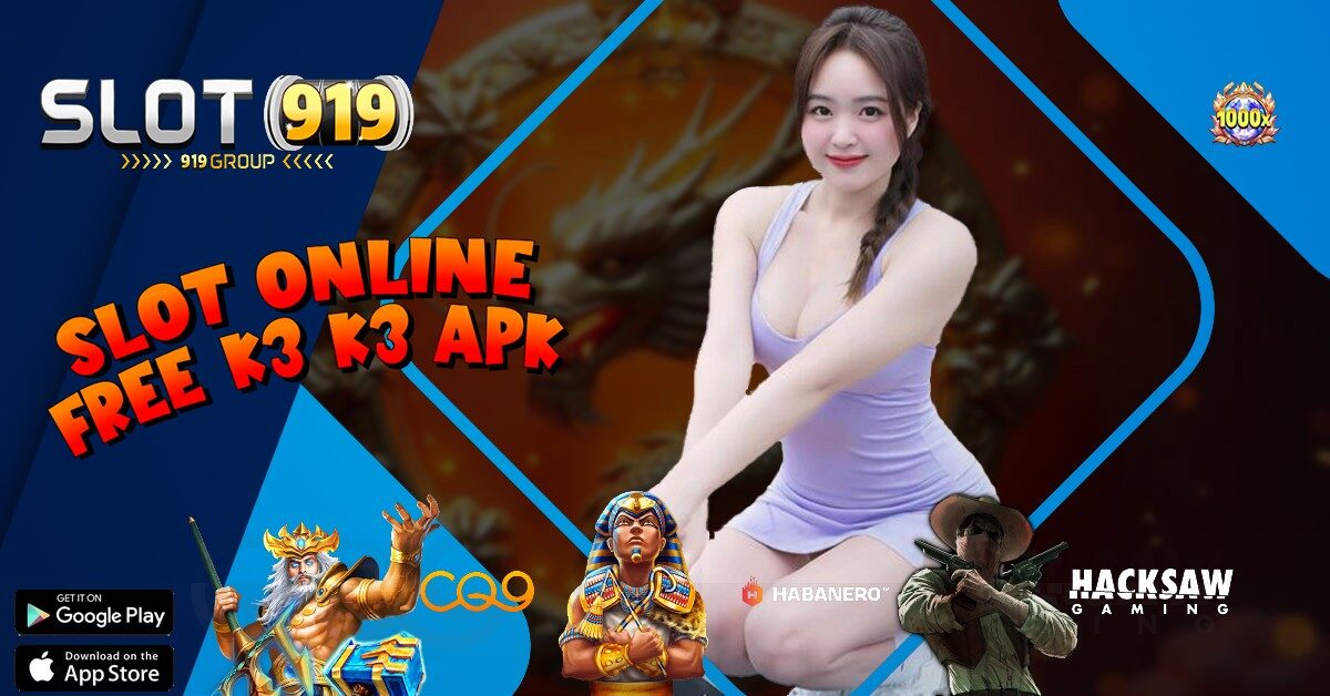 K3 K3 SITUS JUDI SLOT ONLINE PULSA TANPA POTONGAN