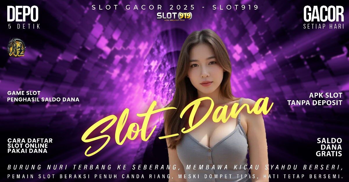 Slot Domino Yang Gacor Hari Ini Cara Deposit Dari Dana Ke Slot