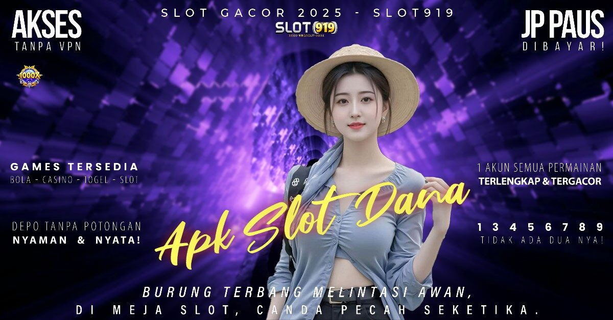 Daftar Slot Gacor Slot Daftar Pakai Akun Dana