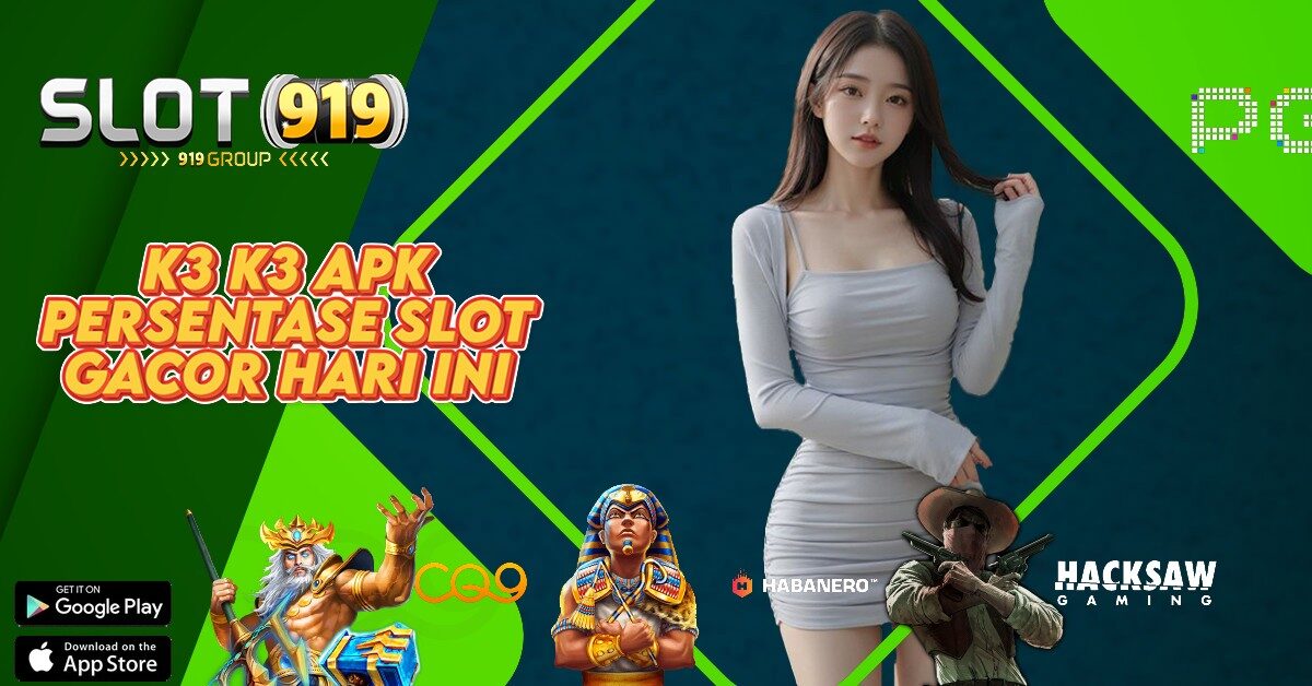 K3 K3 APK SLOT GACOR 4D BONUS 100