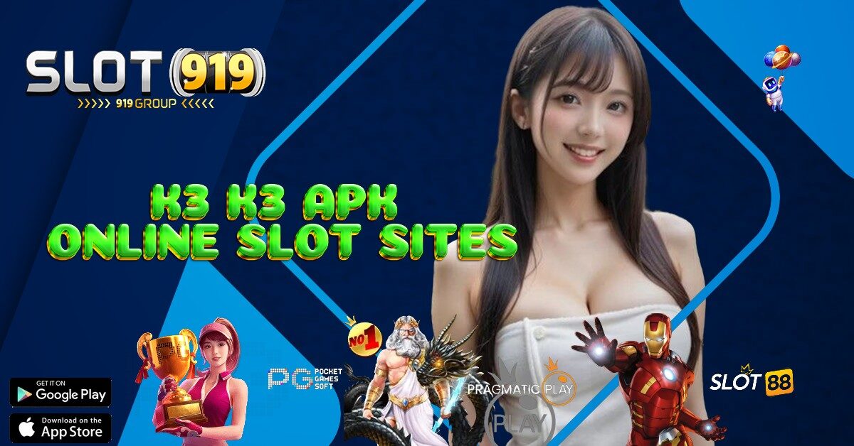 K3K3 APK JAM GACOR MAIN SLOT HARI INI