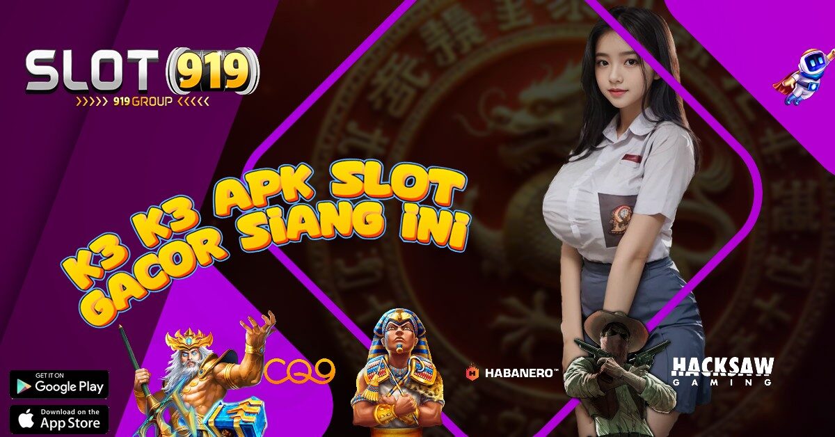 SLOT GACOR DAN RTP K3 K3