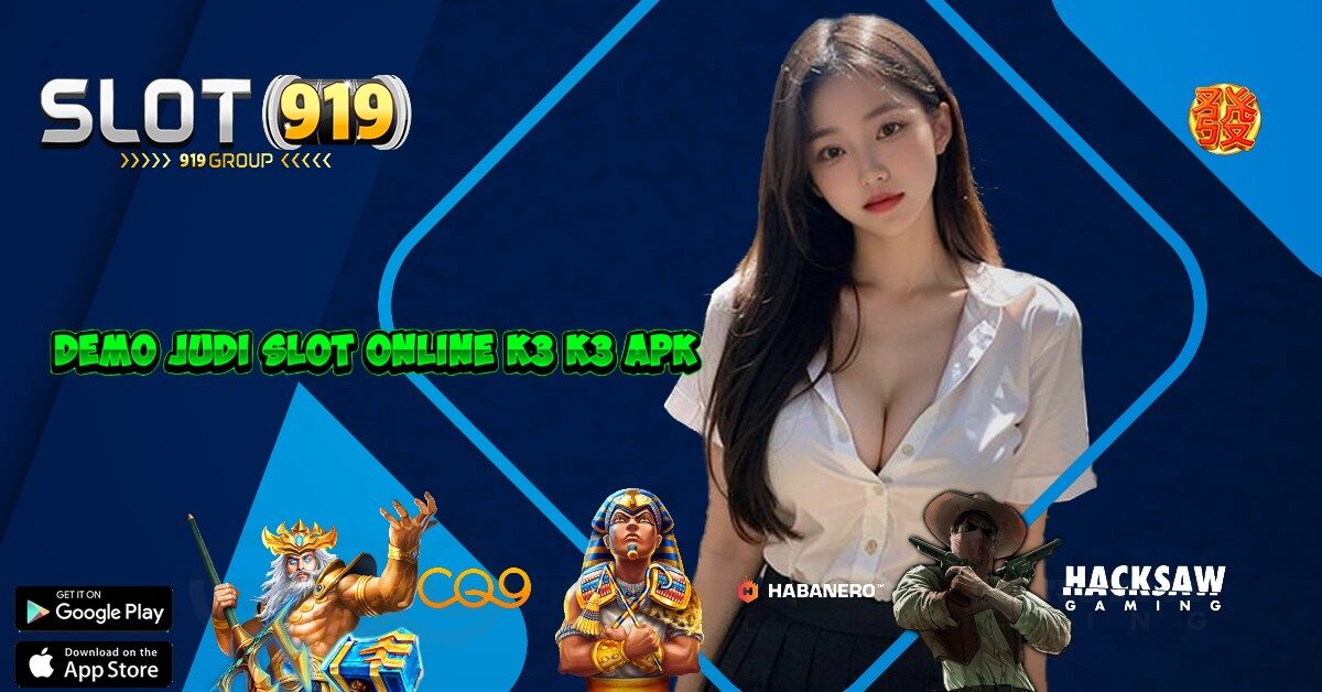 K3 K3 APK SLOT YANG SERING KASIH MAXWIN