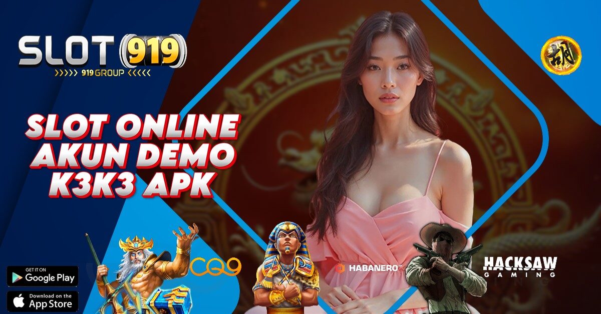 K3 K3 APK SLOT ONLINE TERMURAH