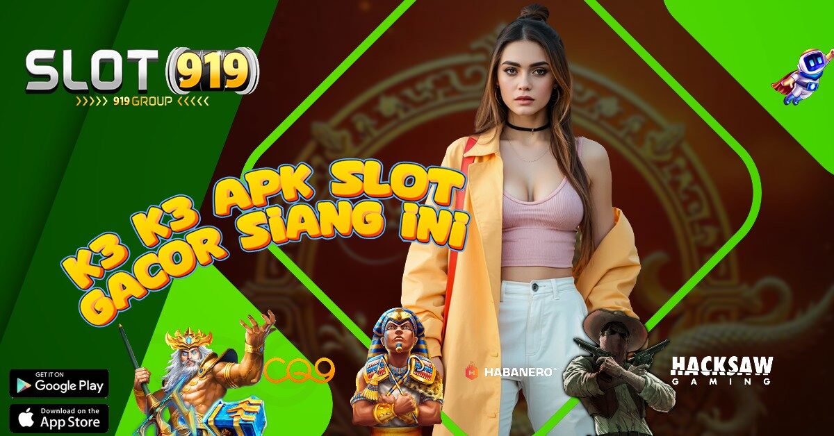 SLOT GACOR HARI INI GAMPANG MAXWIN K3 K3 APK