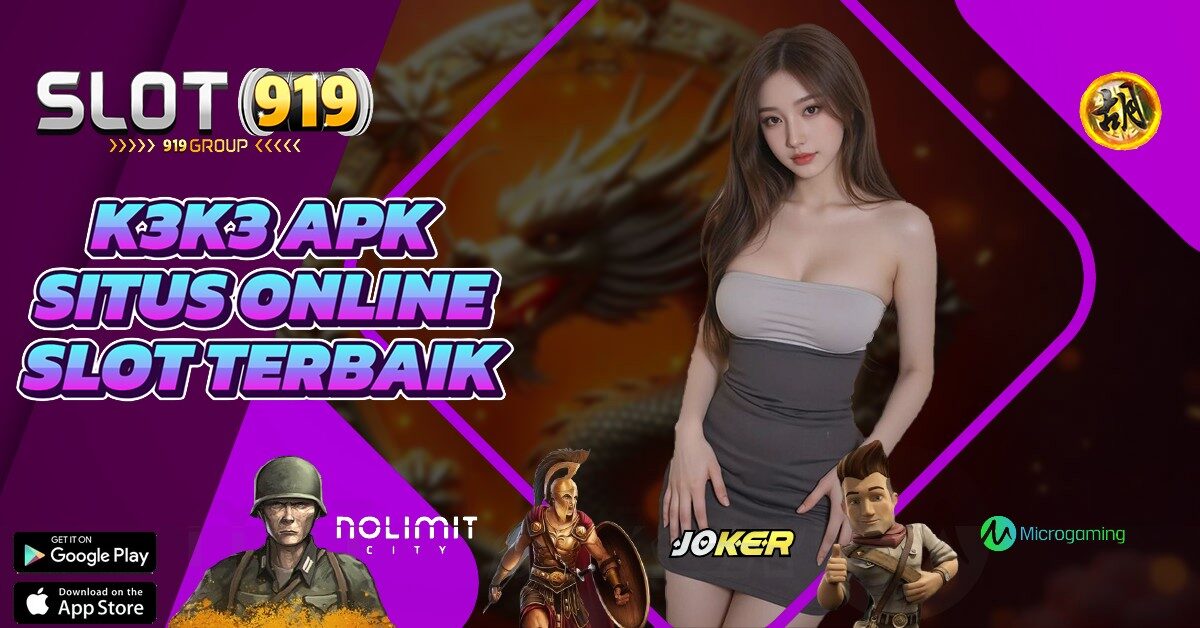 K3 K3 APK SLOT GACOR GAMPANG MENANG HARI INI