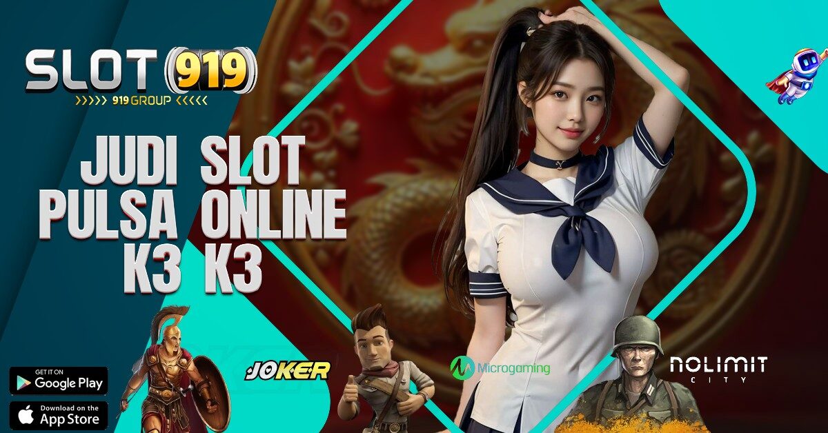 K3 K3 AGEN SITUS SLOT ONLINE