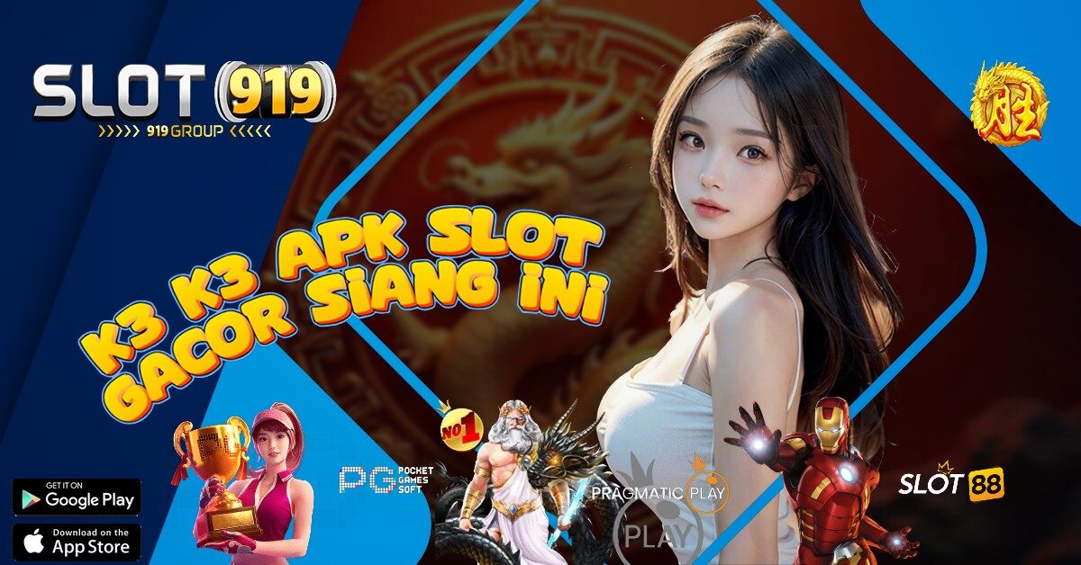 K3 K3 APK SLOT GACOR LUAR