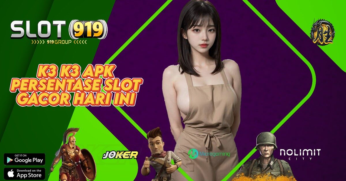 GACOR MALAM INI SLOT K3K3