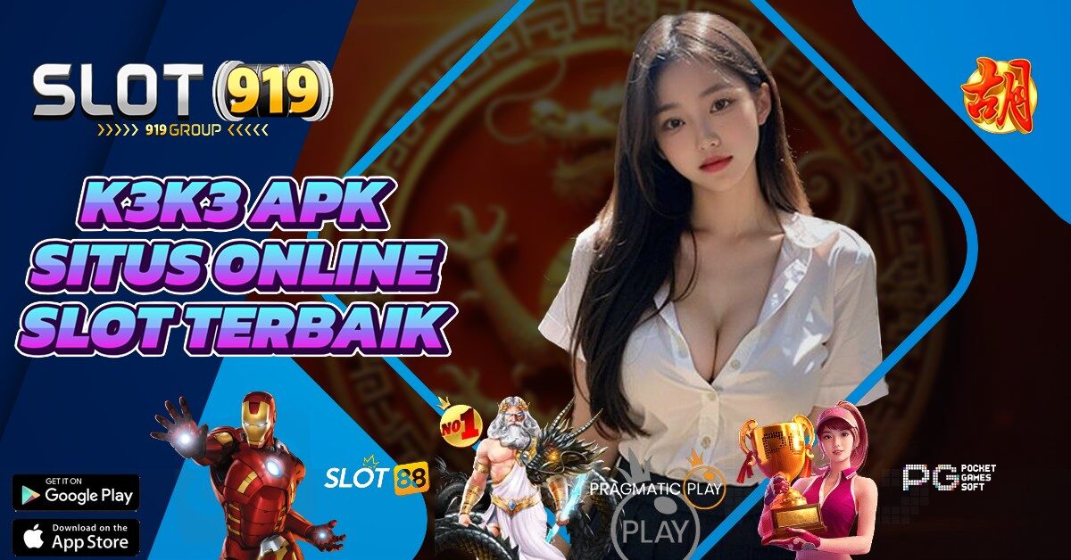 K3 K3 APK SLOT DEPO 5K VIA DANA