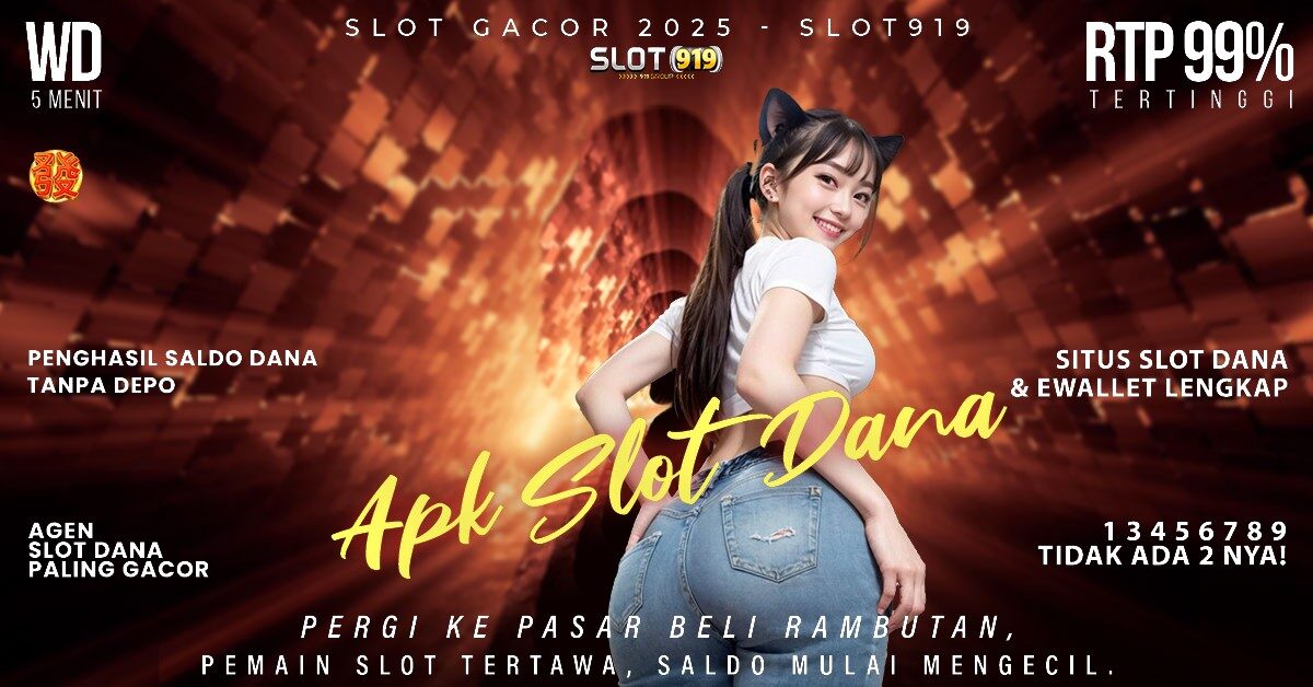 Buat Akun Slot Pakai Dana Slot Hoki Gacor