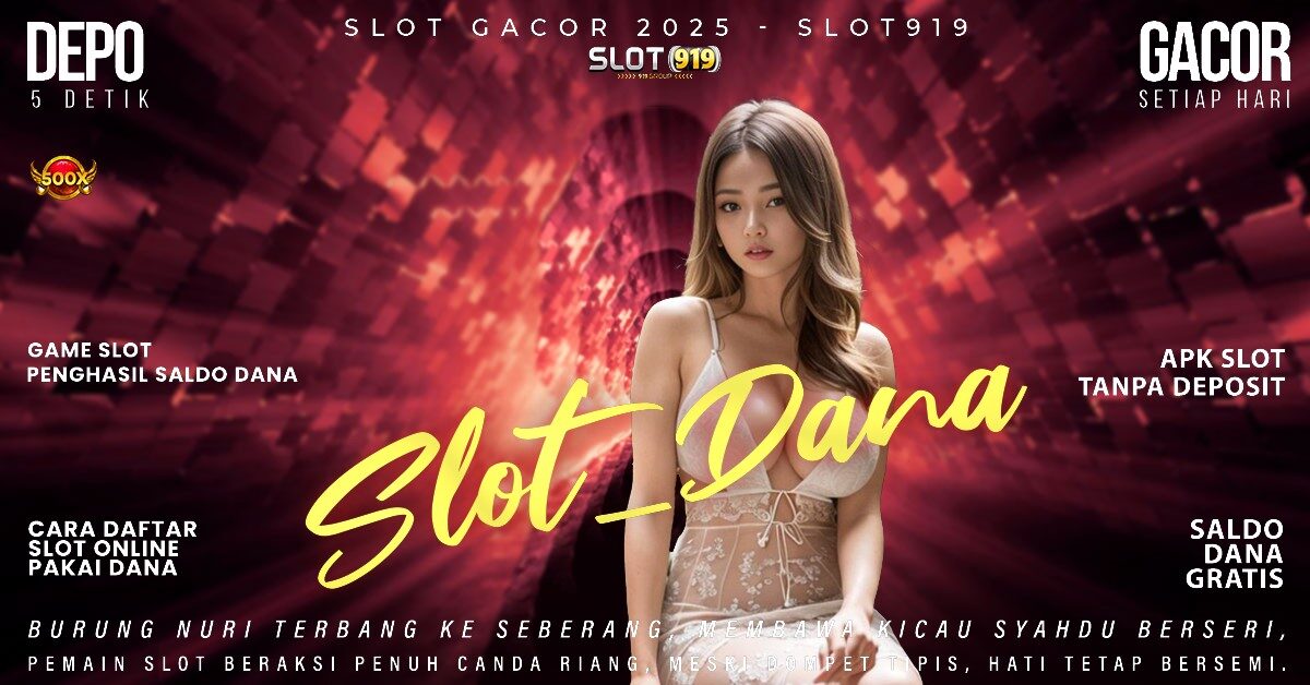 Bocoran Gacor Slot Hari Ini Slot Gacor Dana 10000