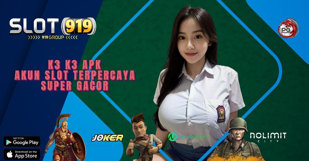 SITUS JUDI SLOT GACOR HARI INI K3K3