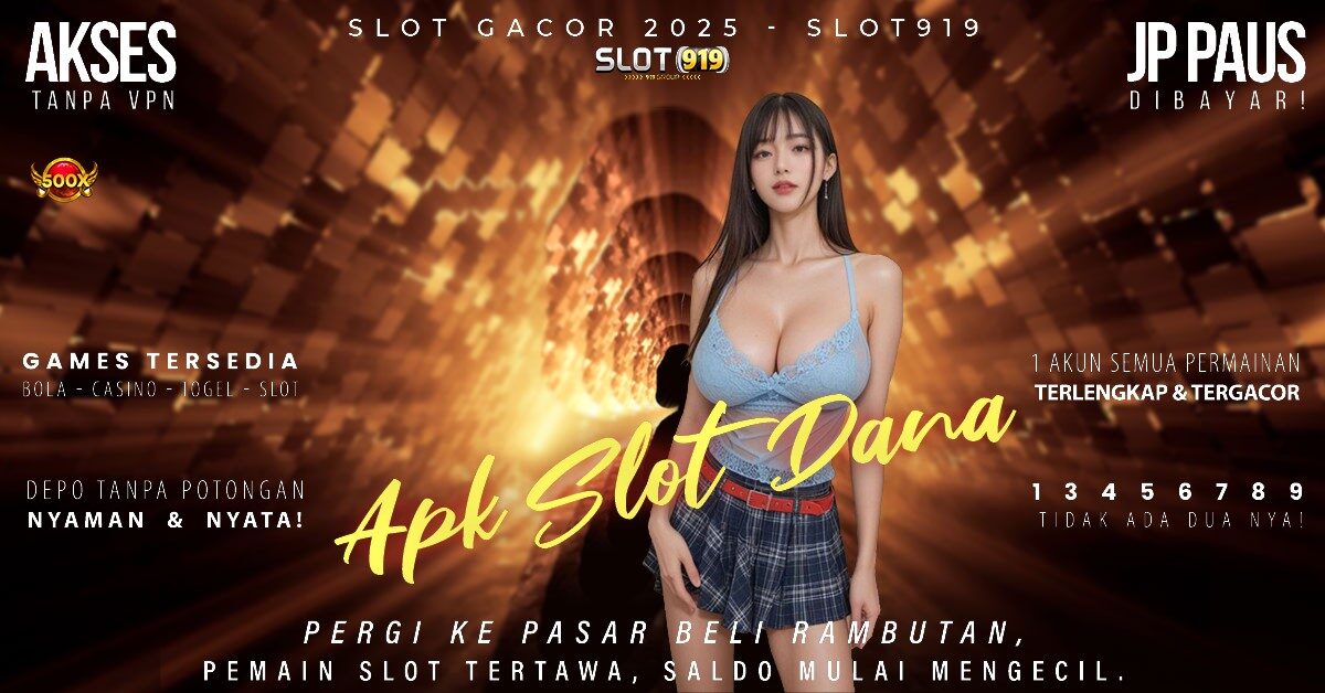 Slot Gacor Akun Baru Slot Deposit Dana 5000 Tanpa Potongan 2025