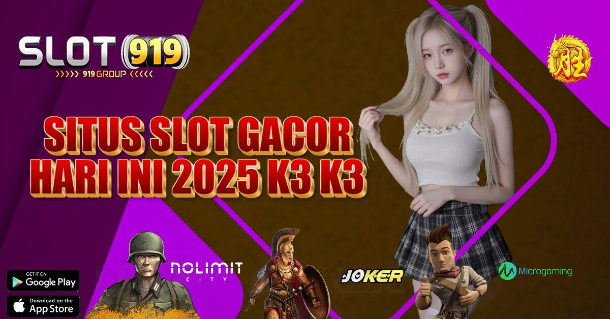 K3K3 SITUS SLOT GACOR 4D TERBARU