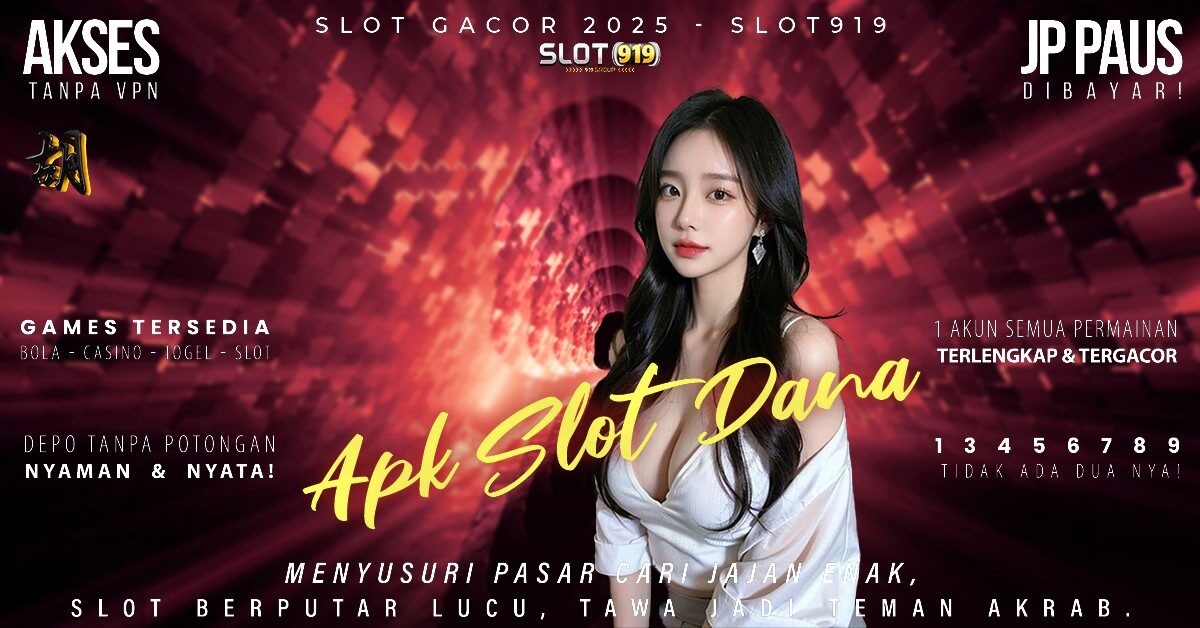 Judi Slot Deposit Pakai Dana Cari Slot Gacor Hari Ini