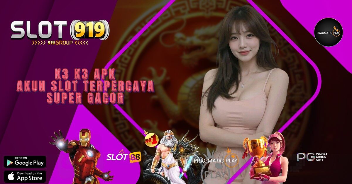 KELEMAHAN MESIN SLOT ONLINE K3 K3 APK