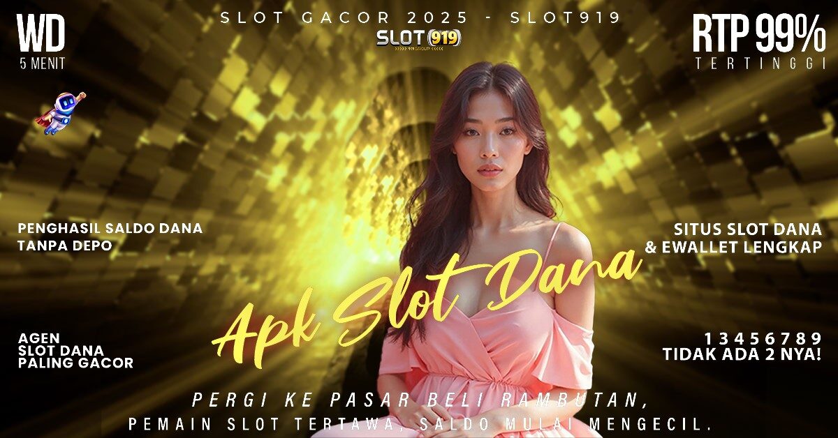 Situs Slot Gacor Hari Ini Terbaru Judi Slot Deposit Pakai Dana