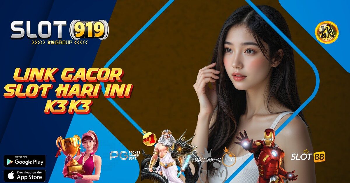 K3K3 SLOT GACOR 2023 DEPOSIT PULSA TANPA POTONGAN