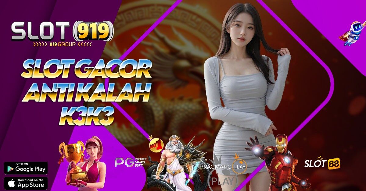 K3 K3 APK SITUS JUDI SLOT ONLINE TERPERCAYA 2025 DEPOSIT PULSA TANPA POTONGAN