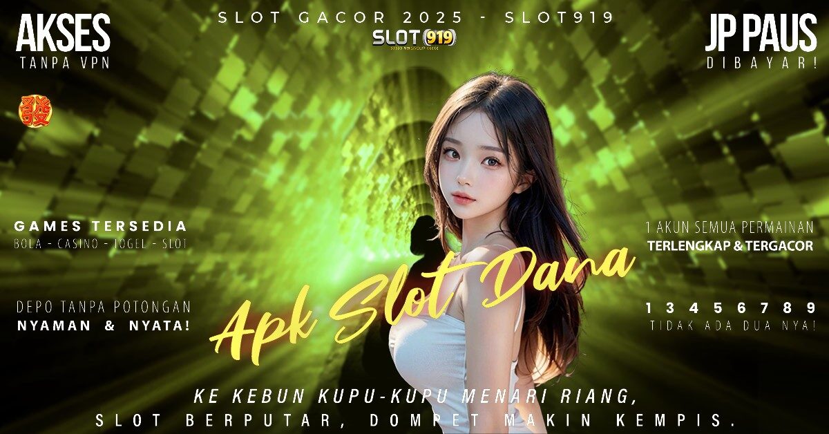 Jadwal Main Slot Gacor Judi Slot Deposit Via Dana