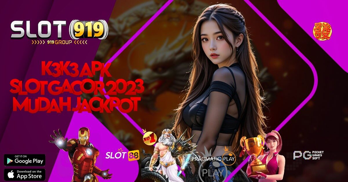 SLOT GACOR 2023 DEPOSIT PULSA TANPA POTONGAN K3K3 APK